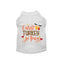 Cutest Turkey in Town Stylish and Comfortable Dog Clothes
